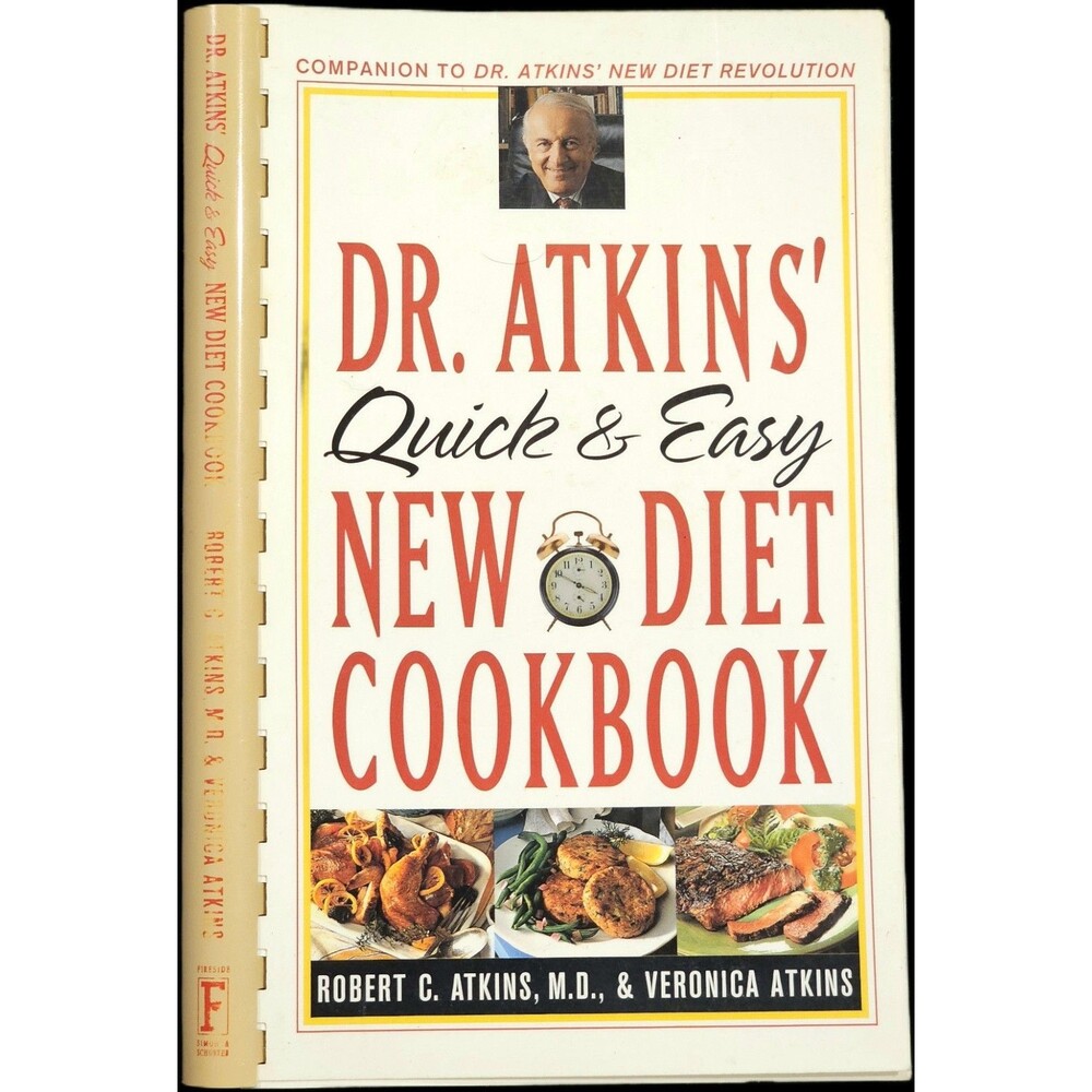 Dr Atkins Quick & Easy NEW DIET COOKBOOK 1997 Spiral Bound Paperback Keto